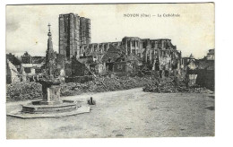 France – NOYON « La Cathédrale » - Phototypie Combier, Macon  (1920) - Noyon