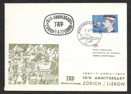 Portugal 10 Ans Premier Vol TAP Lisbonne Lisboa Zurich Suisse 1977 First Flight 10 Years Lisbon Switzerland - Covers & Documents