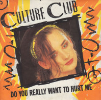 CULTURE CLUB - FR SP - DO YOU REALLY WANT TO HURT ME + 1 - Rock