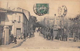 CPA ALGERIE / ENVIRONS D'ALGER / PLACE DE LA COLONNE VOIROL / Cliché Rare - Other & Unclassified
