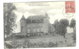 France – THUELLIN « Château De Thuellin » (1906) - Tullins