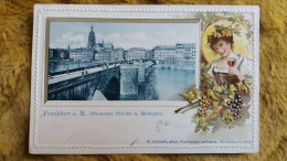 CPA FRANKFURT A M STEINERNE BRUCKE U MAINQUAI PONT  ED LIEBHARDT GAUFFREE JEUNE FEMME VIN RAISIN - Frankfurt A. Main