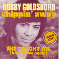 BOBBY GOLDSBORO - FR SP - CHIPPIN' AWAY + 1 - Rock