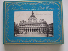 SAINT-ETIENNE. LOIRE. "SAINT-ETIENNE A LA BELLE EPOQUE" - Auvergne