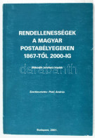 Pető András: Rendellenességek A Magyar Postabélyegeken 1867-től 2000-ig (Budapest, 2001) - Other & Unclassified