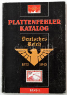 Plattenfehler Katalog: Deutsches Reich 1872-1945 / Német Bélyegek Lemezhibái Részletes Leírással és Képekkel - Other & Unclassified