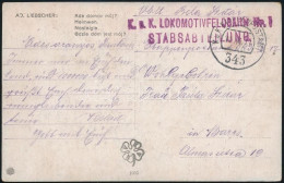 1917 Tábori Posta Képeslap "K.u.K. LOKOMOTIVFELDBAHN Nr. 1 / STABSABTEILUNG" , "K.u.K. ETAPPENPOSTAMT 343" - Sonstige & Ohne Zuordnung