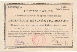 Budapest 1924. "Helvétia Részvénytársaság" Részvényelismervénye 100db, Egyenként 5000K értékű Részvényről T:AU - Ohne Zuordnung