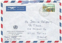 United Nations WHO-OMS Official AirmailCV Geneve 20feb 1992 To Italy With Suisse Ganter Valley Bridge C90 Solo Franking - Storia Postale