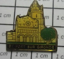 1920 Pin's Pins / Beau Et Rare / VILLES / ST FORT SUR GIRONDE EGLISE - Städte