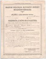 Budapest 1917. "Magyar Országos Biztosító Intézet Részvénytársaság - Hadikölcsön-Biztosítás" Biztosítási Kötvény T:F Kis - Unclassified