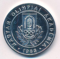 1985. "Magyar Olimpiai Akadémia 1985 / For The Olympic Movement - Hungary" Kétoldalas Fém Emlékérem (42mm) T:1- Patina - Unclassified