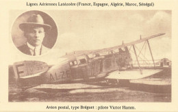 AVIATION #FG56915 LIGNES AERIENNES LATECOERE AVION POSTAL BREGUET PILOTE HAMM - ....-1914: Precursors