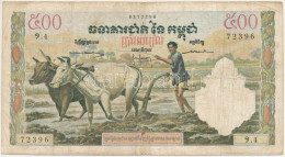 Kambodzsa DN (1962.) 500R T:F Tűlyuk Cambodia ND (1962.) 500 Riels C:F Pinholes  Krause P#14b - Ohne Zuordnung