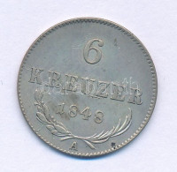 Ausztria 1848A 6kr Ag T:AU,XF  Austria 1848A 6 Kreuzer Ag C:AU,XF  Krause KM#2200 - Ohne Zuordnung