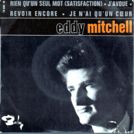 EDDY MITCHELL & THE LONDON ALL STARS - FR EP - RIEN QU'UN SEUL MOT (SATISFACTION-ROLLING STONES)  + 3 - Rock