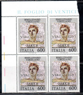 ITALIA REPUBBLICA ITALY REPUBLIC 1981 VIRGILIO BIMILLENARIO MORTE QUARTINA ANGOLO DI FOGLIO BLOCK MNH - 1981-90: Nieuw/plakker