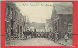 ARLEUX 1908 RUE DE LA MAIRIE POSTES ET TELEGRAPHES LA POSTE CARTE EN BON ETAT - Arleux