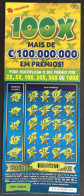 116 O, PORTUGAL, Lottery Ticket« Raspadinha », « Instant Lottery », « 100 X Mais De €100.000.000 ... », Nº 537 - Lottery Tickets