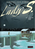 BD DUPUIS REPERAGES - Lady S. Tome 3 59° Latitude Nord - AYMOND - VAN HAMME    * - Altri & Non Classificati