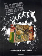 BD DARGAUD - EN SAUTANT DANS LE VIDE - 1. Le Premier Pas - MAN    * - Andere & Zonder Classificatie