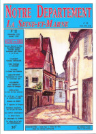 Revue Notre Département La Seine-et-Marne - N°22 - Rozay-en-Brie - Tourism & Regions