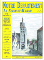 Revue Notre Département La Seine-et-Marne - N°21 - Nangis - Tourismus Und Gegenden