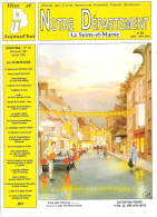 Revue Notre Département La Seine-et-Marne - N°10 - Lizy-sur-Ourcq - Tourismus Und Gegenden