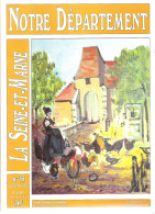 Revue Notre Département La Seine-et-Marne - N°35 - Donnemarie-en-Montois - Toerisme En Regio's