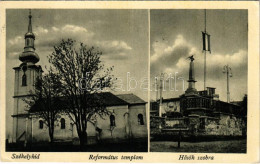 T2/T3 1943 Székelyhíd, Sacueni; Református Templom, Országzászló, Hősök Szobra, Emlékmű / Calvinist Church, Hungarian Fl - Non Classés