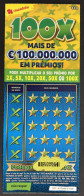 116 O, PORTUGAL, Lottery Ticket« Raspadinha », « Instant Lottery », « 100 X Mais De €100.000.000 ... », Nº 537 - Billetes De Lotería