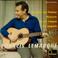 FRANCIS LEMARQUE - FR EP - J'AI PAS D'CHAPEAU +  3 - Sonstige - Franz. Chansons