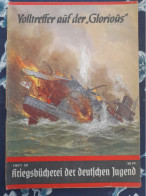 WW II KRIEGSBUCHEREI DER DEUTSCHEN JUGEND LE GLORIEUX AVEC DES  CUIRASSIERS ALLEMANDS EN MER DU NORD - 5. Wereldoorlogen