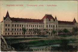 T2/T3 1908 Nagybecskerek, Zrenjanin, Veliki Beckerek; Törvényszéki Palota / Palace Of Justice (EK) - Non Classés