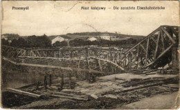 T4 Przemysl, Most Kolejowy / Die Zerstörte Eisenbahnbrücke / WWI Ruins Of The Destroyed Railway Bridge (b) - Non Classificati
