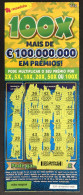 116 O, PORTUGAL, Lottery Ticket« Raspadinha », « Instant Lottery », « 100 X Mais De €100.000.000 ... », Nº 537 - Lottery Tickets