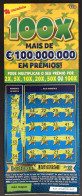 116 O, PORTUGAL, Lottery Ticket« Raspadinha », « Instant Lottery », « 100 X Mais De €100.000.000 ... », Nº 537 - Lottery Tickets