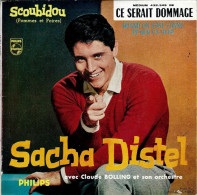 SACHA DISTEL - FR EP - SCOUBIDOU, POMMES ET POIRES + 3 - Andere - Italiaans