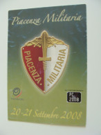 Piacenza, EXPO  Militaria MILITARE  Manifestazione MOSTRA MERCATO  VIAGGIATA - Manifestations