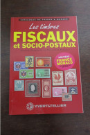 COTALOGUES YVERT & TELLIER TIMBRES FISCAUX DE FRANCE/MONACO/ET SOCIO-POSTAUX 2004 TB VOIR SCANS - Francia