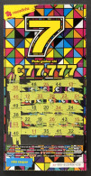 116 O, Lottery Tickets, Portugal, « Raspadinha », « Instant Lottery », « 7, Pode Ganhar Até € 7.777 », # 40 -555 - Billetes De Lotería