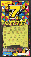 116 O, Lottery Tickets, Portugal, « Raspadinha », « Instant Lottery », « 7, Pode Ganhar Até € 7.777 », # 46 -555 - Billetes De Lotería