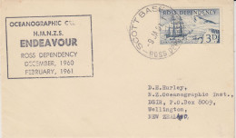 Ross Dependency Oceanographic HMNZS Endeavour Ca Scott Base 9 JAN 1961 (SO240) - Covers & Documents