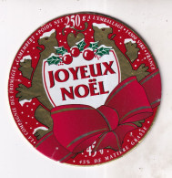 Etiquette  Ou Dessus De Boîte  De Fromage - CAMEMBERT  JOYEUX NOËL - Cheese