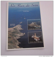 Ma89 -   Le Raz De Sein  Ile De Sein Phare De Tévennec Et De La Vieille  Pointe Du Raz PLOGOFF - Ile De Sein