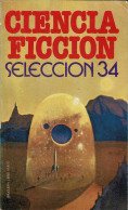 Ciencia Ficción. Selección 34 - AA.VV. - Littérature