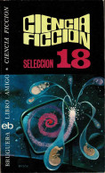 Ciencia Ficción. Selección 18 - AA.VV. - Littérature