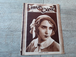 Revue Mon Ciné Simone Vaudry Carole Lombard   1931 Cinéma - Film/ Televisie