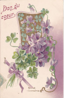 CARTE FANTAISIE. CPA GAUFRÉE." DON DU COEUR.ILLUSTRATION.ART NOUVEAU. BOUQUET DE TREFLES ET VIOLETTES. ANNÉE 1905+TEXTE - Other & Unclassified