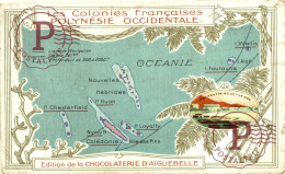 OCEANIA. Les Colonies Françaises - POLYNESIE Orientale - Edition De La Chocolaterie D'Aiguebelle. PUBLI - Polinesia Francesa